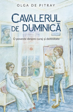 Cavalerul de duminică