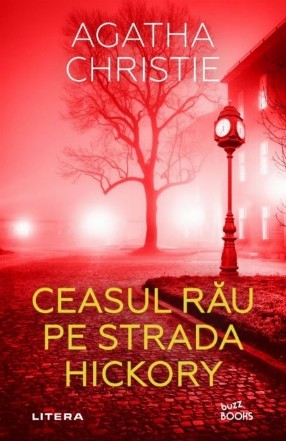 Ceasul rau pe strada Hickory