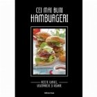 Cei mai buni hamburgeri - Retete clasice, vegetariene si vegane