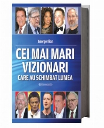 Cei mai mari vizionari care au schimbat lumea