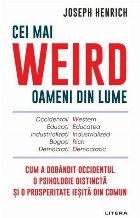 Cei mai WEIRD oameni din