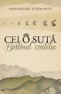 Cei o suta. Bastonul contelui