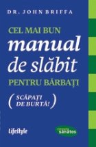 Cel mai bun manual de slabit pentru barbati