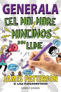 Cel mai mare mincinos din lume (Generala, vol. 3)