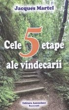 Cele cinci etape ale vindecarii