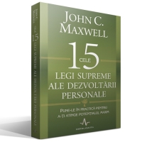 CELE 15 LEGI SUPREME ALE DEZVOLTARII PERSONALE