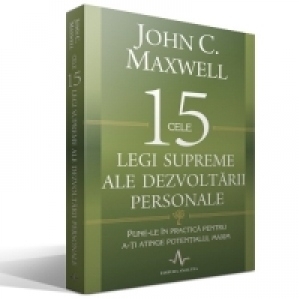 Cele 15 legi supreme ale dezvoltarii personale