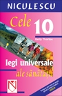 Cele 10 legi universale ale sanatatii (Quebecor) (Cod 6376)