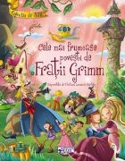 Cele mai frumoase povesti de Fratii Grimm