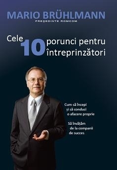 Cele 10 Porunci pentru Intreprinzatori