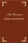 Centrul singuratatii. Editie bibliofila