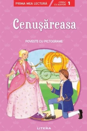 Cenusareasa. Poveste cu pictograme. Citesc cu ajutor (Nivelul 1)