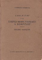 Cercetari asupra faunei herpetologice a Romaniei (1930)