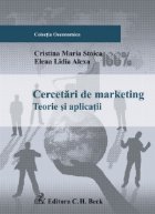 Cercetari de marketing. Teorii si aplicatii