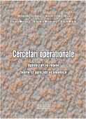 Cercetari operationale. Optimizari in retele. Teorie si aplicatii economice