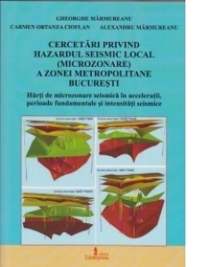 Cercetari privind hazardul seismic local (microzonare) a zonei metropolitane Bucuresti