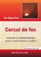 Cercul foc Inspiratii meditatii ghidate