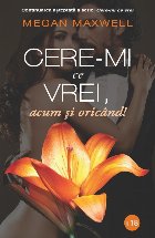 Cere vrei acum oricand (volumul