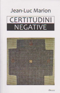 Certitudini negative