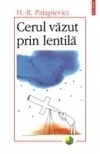 Cerul vazut prin lentila