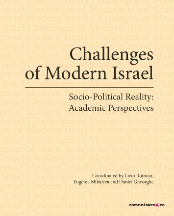 Challenges of modern Israel : socio-political reality,academic perspectives