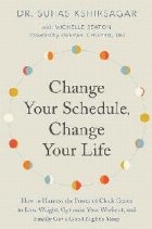 Change Your Schedule Change Your