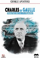 Charles Gaulle Monarhul celei Republici