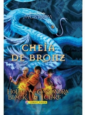 Cheia de bronz (vol.3 din seria Magisterium)