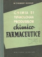 Chimia si tehnologia produselor chimico-farmaceutice (traducere din limba rusa)