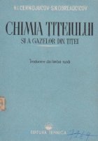 Chimia titeiului si a gazelor din titei (traducere din limba rusa)