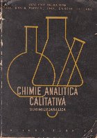 Chimie analitica calitativa. Semimicroanaliza