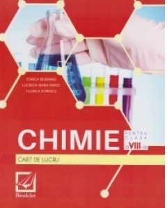 Chimie. Caiet de lucru pentru clasa a VIII-a