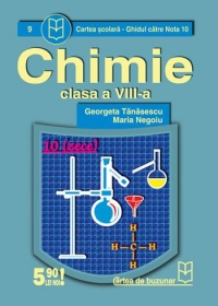 Chimie (clasa a VIII-a) (Ghidul catre nota 10)