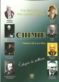 Chimie - Culegere de probleme pentru clasele a VII-a si a VIII-a