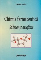 Chimie Farmaceutica - Substante Auxiliare