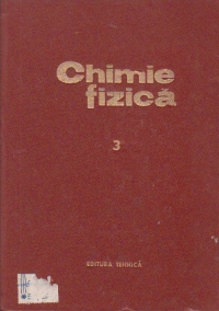 Chimie fizica, Volumul al III-lea