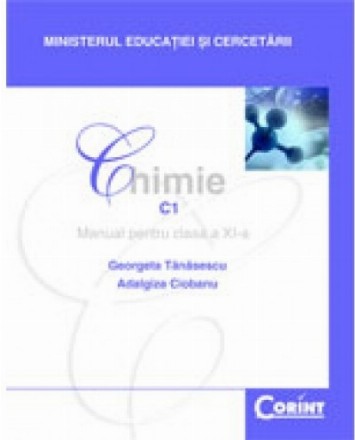 Chimie C1 - Manual pentru clasa a XI-a