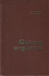 Chimie organica, editia a cincea, revazuta si completata -