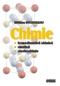 Chimie. Termodinamica chimica, cinetica, electrochimie