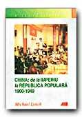 China: de la imperiu la Republica populara 1900-1949