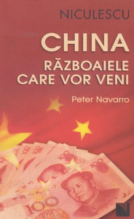 China Razboaiele care vor veni