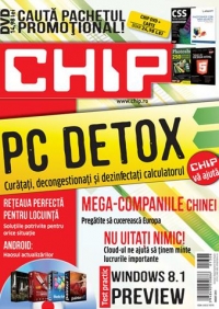 Chip DVD August 2013. PC detox - curatati, decongestionati si dezinfectati calculatorul. Reteaua perfecta pentru locuinta