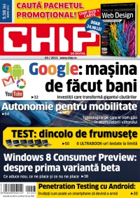 Chip , Martie 2012 - Google: masina de facut bani