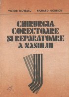 Chirurgia corectoare si reparatoare a nasului