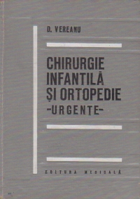 Chirurgie infantila si ortopedie - Urgente