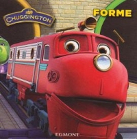 Chuggington - Forme