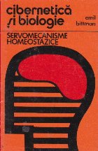 Cibernetica biologie servomecanisme homeostazice