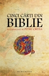 Cinci carti din Biblie in traducerea lui Petru Cretia