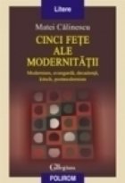 Cinci fete ale modernitatii Modernism