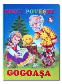 Cinci povesti. Gogoasa